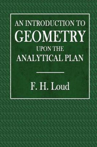 Cover of An Introduction to Geometry Upon the Analytical Plan