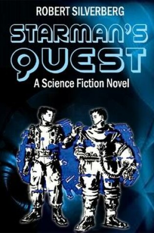Cover of Starman's Quest: A Science Fiction Novel