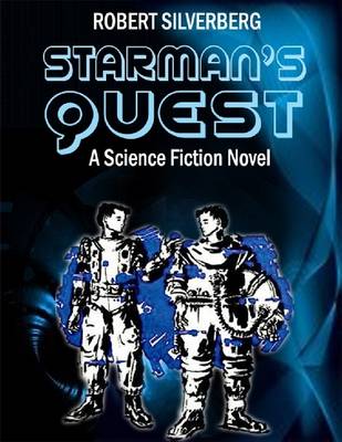 Book cover for Starman's Quest: A Science Fiction Novel