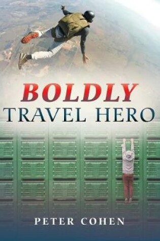 Cover of Boldly Travel Hero