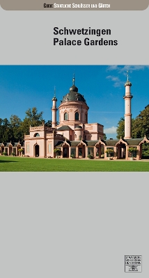 Cover of Schwetzingen Palace Gardens