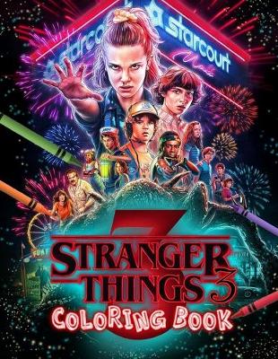 Book cover for Stranger Things 3 Coloring Book