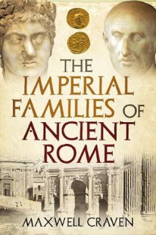 Cover of The Imperial Families of Ancient Rome