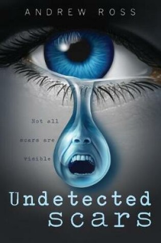 Cover of Undetected scars