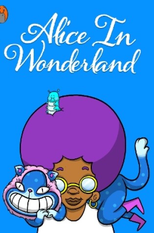 Cover of Alice's Adventures In Wonderland