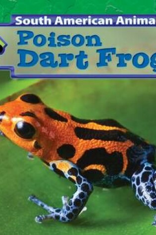 Cover of Poison Dart Frogs