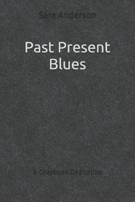 Book cover for Past Present Blues