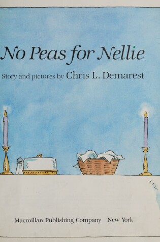 Cover of No Peas for Nellie