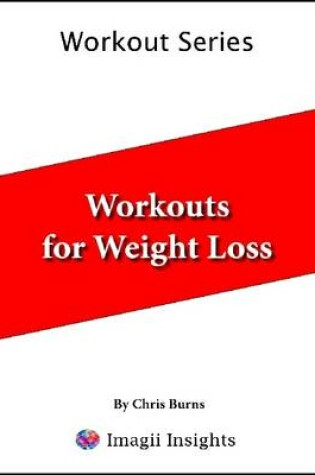 Cover of Workouts for Weight Loss