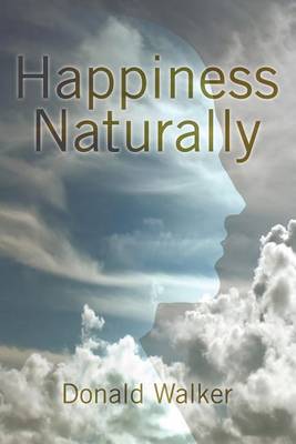 Book cover for Happiness Naturally