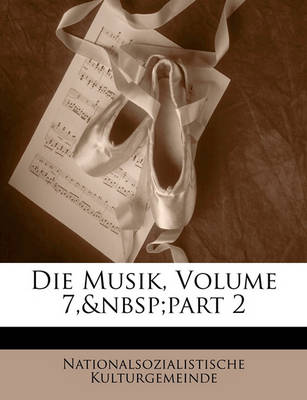 Book cover for Die Musik, Volume 7, Part 2