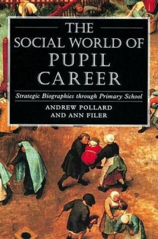 Cover of Social World of Pupil Career