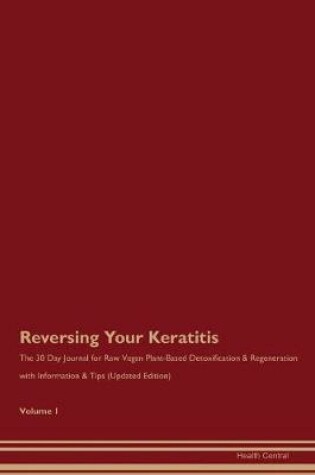 Cover of Reversing Your Keratitis