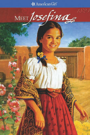 Cover of Meet Josefina, an American Girl