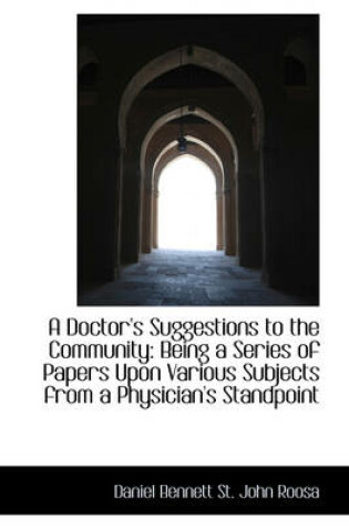 Cover of A Doctor's Suggestions to the Community