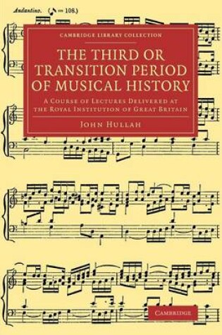 Cover of The Third or Transition Period of Musical History