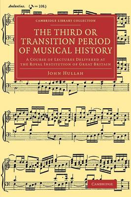 Cover of The Third or Transition Period of Musical History