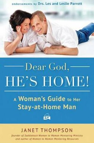 Cover of Dear God, He's Home!