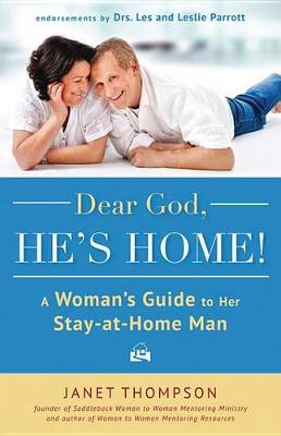 Book cover for Dear God, He's Home!