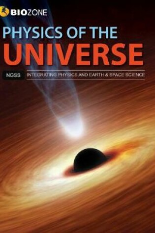 Cover of Physics of the Universe - Student Edition