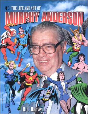 Book cover for Life and Art of Murphy Anderson