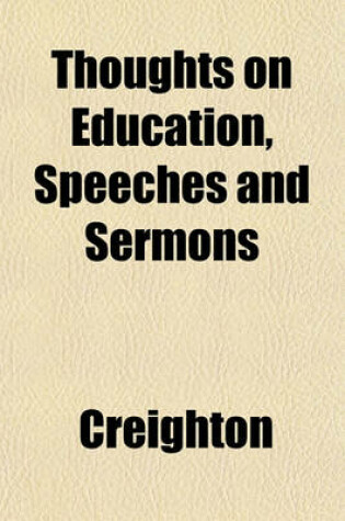 Cover of Thoughts on Education, Speeches and Sermons