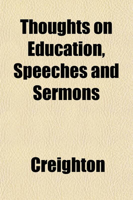 Book cover for Thoughts on Education, Speeches and Sermons