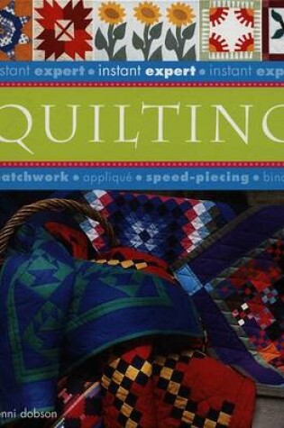 Cover of Instant Expert Quilting