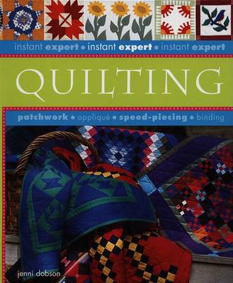 Book cover for Instant Expert Quilting