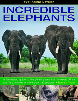 Book cover for Exploring Nature: Incredible Elephants