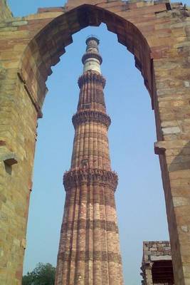 Book cover for Qutub Minar Minaret, for the Love of India