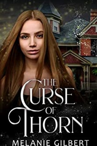 Cover of The Curse of Thorn