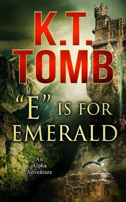 Book cover for "E" is for Emerald