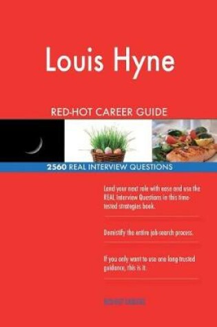 Cover of Louis Hyne RED-HOT Career Guide; 2560 REAL Interview Questions