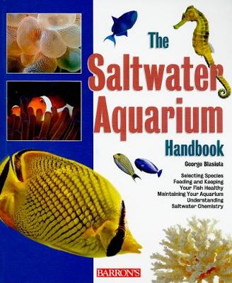 Cover of The Saltwater Aquarium Handbook