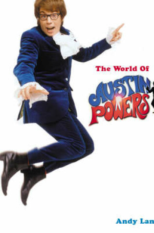Cover of The World of Austin Powers