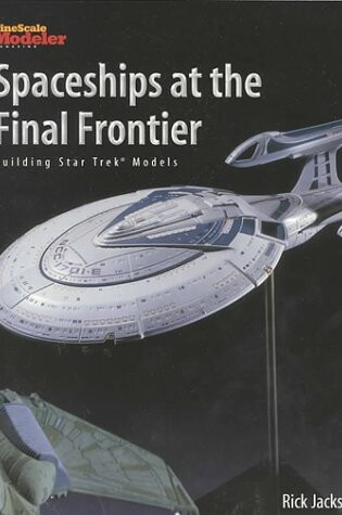 Cover of Spaceships at the Final Frontier