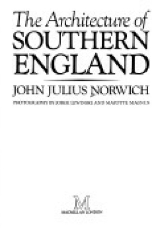 Cover of The Architecture of Southern England
