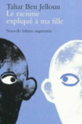 Cover of Le Racisme Explique a Ma Fille
