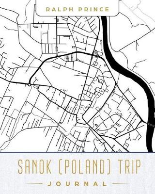 Book cover for Sanok (Poland) Trip Journal