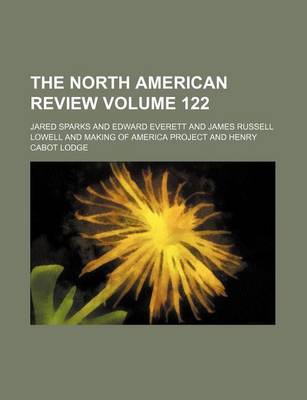 Book cover for The North American Review Volume 122