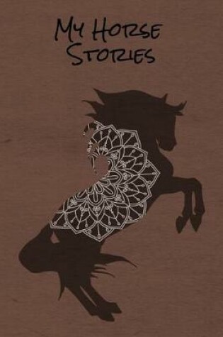 Cover of My Horse Stories