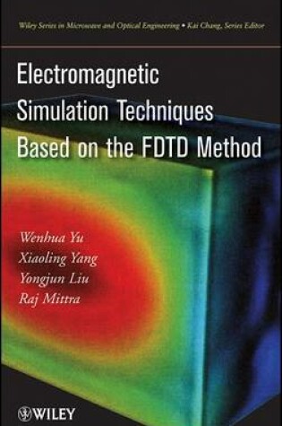 Cover of Electromagnetic Simulation Techniques Based on the FDTD Method