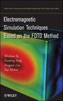 Book cover for Electromagnetic Simulation Techniques Based on the FDTD Method