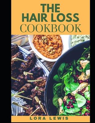 Book cover for The Hair Loss Cookbook