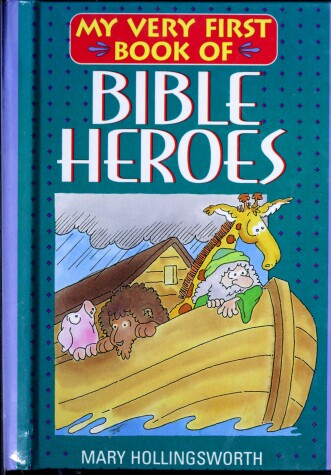 Book cover for My Very First Book of Bible Heroes