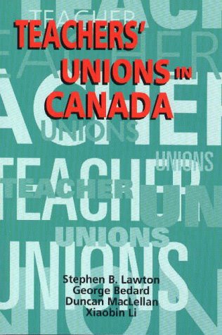 Book cover for Teacher Unions in Canada