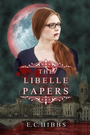 Cover of The Libelle Papers