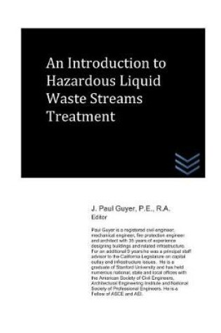 Cover of An Introduction to Hazardous Liquid Waste Streams Treatment