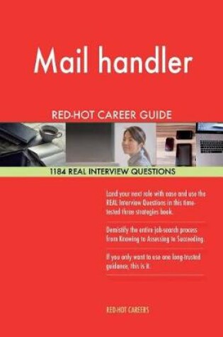 Cover of Mail Handler Red-Hot Career Guide; 1184 Real Interview Questions
